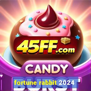 fortune rabbit 2024
